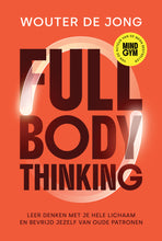Afbeelding in Gallery-weergave laden, Pre-order: Full Body Thinking